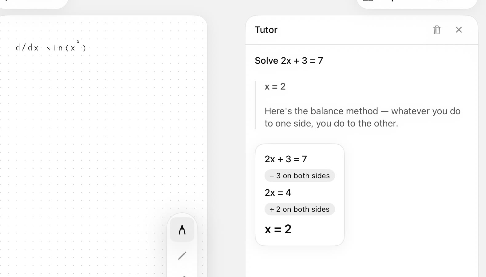 The tutor solving 2x + 3 = 7 step by step beside handwritten notes